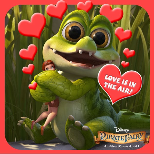Happy Valentine’s Day from Rosetta and Crocky: Disney’s The Pirate Fairy