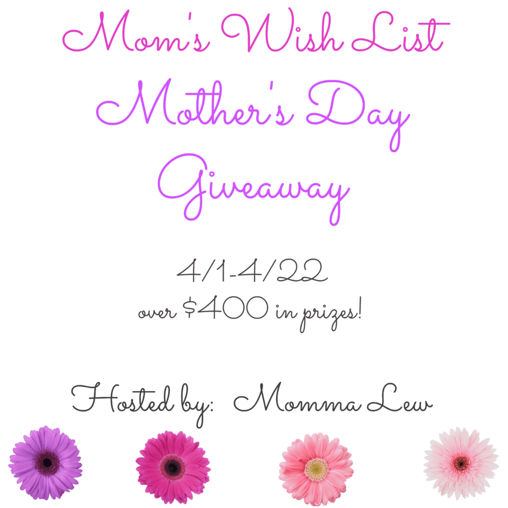 Enter to win the Mom’s Wish List Mother’s Day #Giveaway