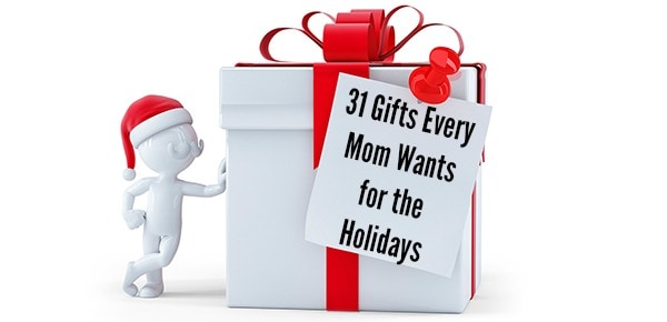 31 Gifts Every Mom Wants for the Holidays