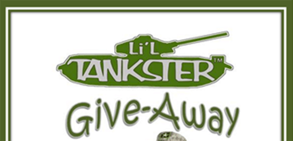 Li’l Tankster #Giveaway ends 5/21