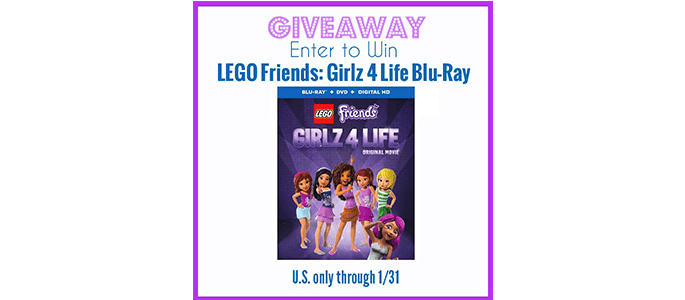 Giveaway: LEGO FRIENDS: Girlz 4 Life Blu-ray ends 1/31