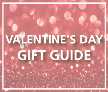 Valentine’s Day Gift Guide – Gifts for Her