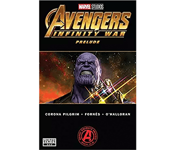 Marvel's Avengers: Infinity War Prelude (2018) #2 (of 2)
