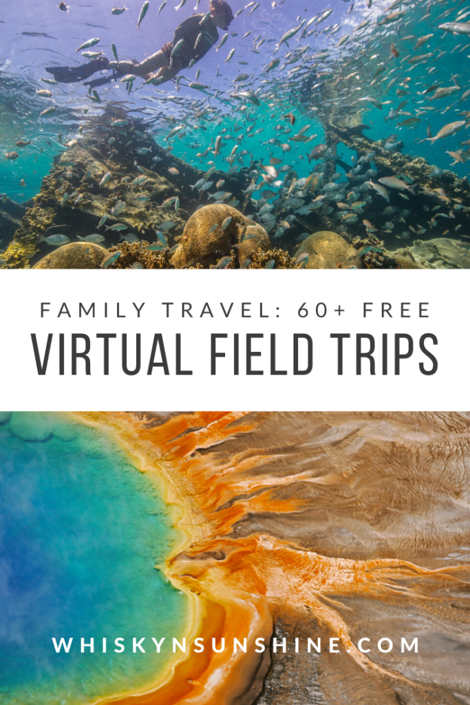 60+ Free Virtual Field Trips