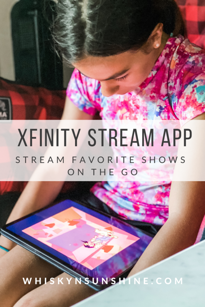 Xfinity Stream App Lets Me Stream My Favorite TV Shows On The Go