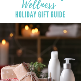 Health, Beauty, and Wellness Holiday Gift Guide 2020