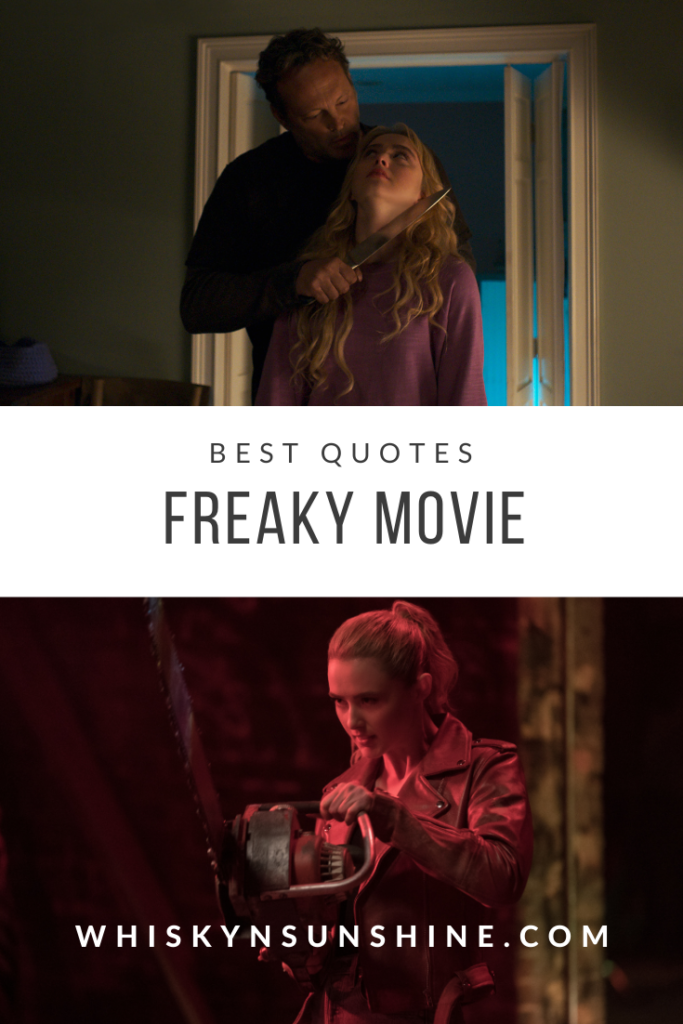 Best Quotes from Freaky Movie