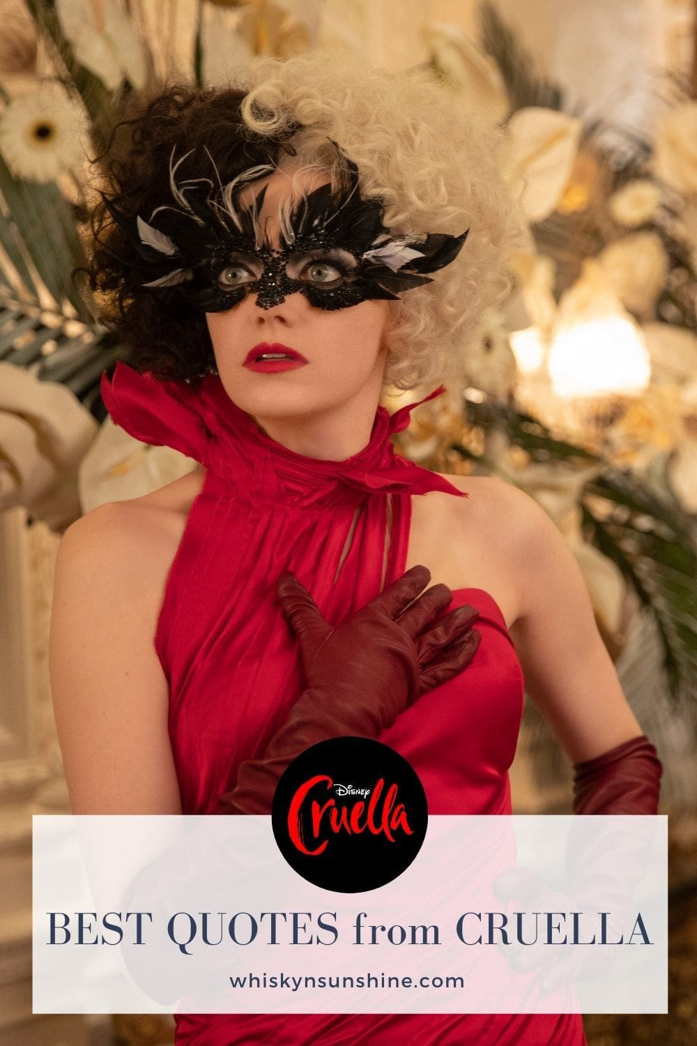 Best Quotes from Disney's Cruella (2021) » Whisky + Sunshine