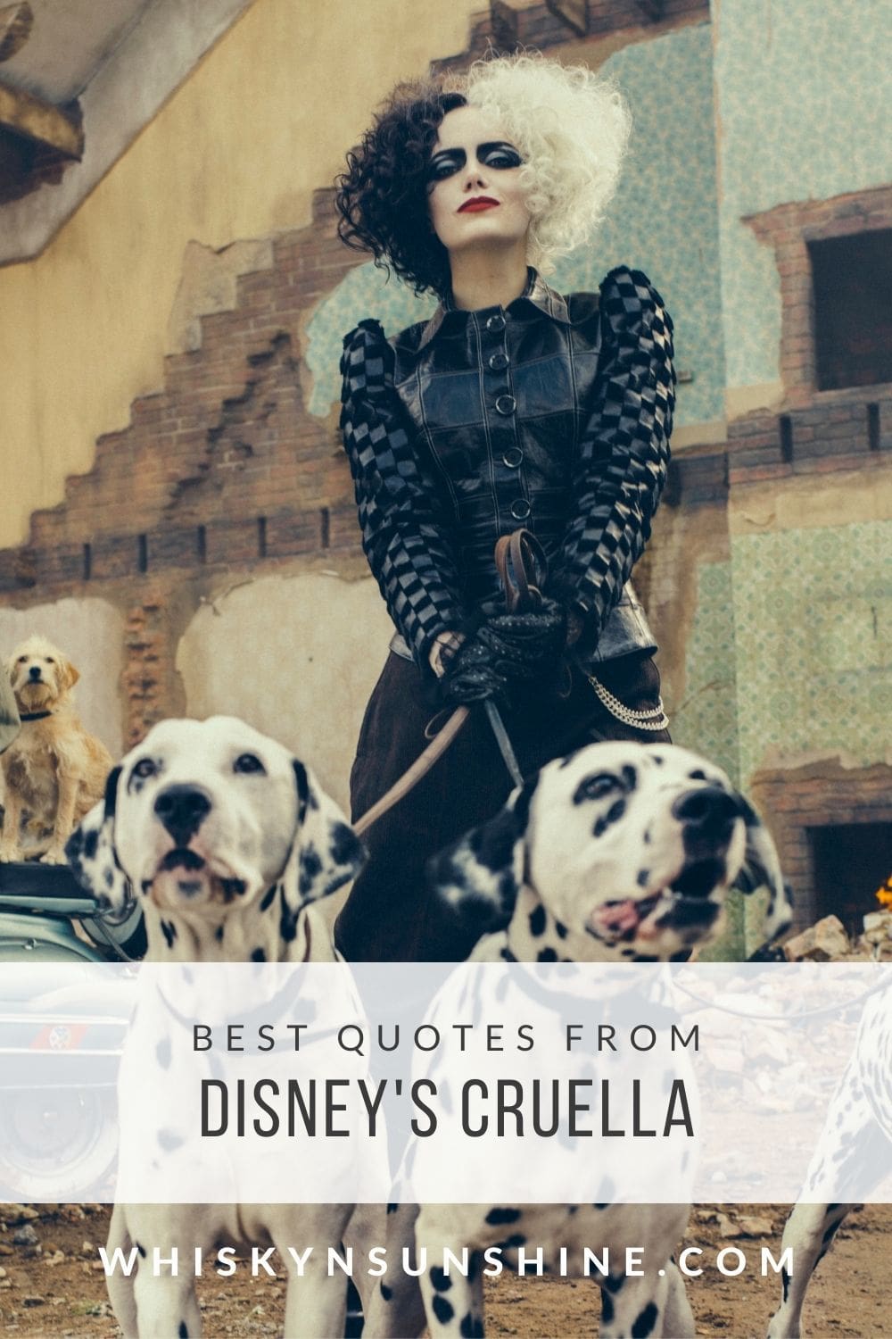 Best Quotes from Disney's Cruella (2021) » Whisky + Sunshine