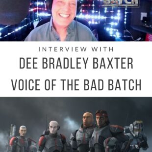 interview with dee bradley baxter voice of the bad batch star wars