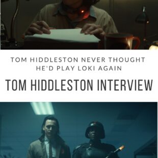 Tom Hiddleston Never Thought Hed Play Loki Again