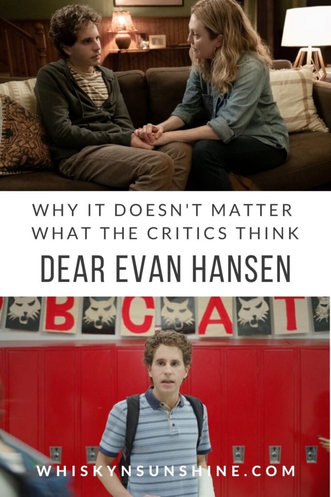 Dear Evan Hansen Movie Review - Why it Doesnt Matter What the Critics Think