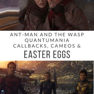 Ant-Man and the Wasp Quantumania Easter eggs, callbacks, and cameos